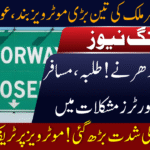 Three Major Motorways Once Again Closed